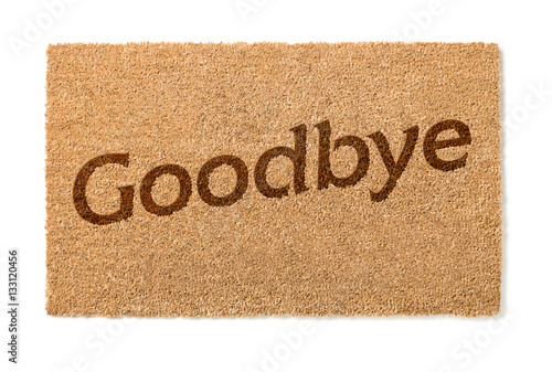 Goodbye Welcome Mat Isolated On A White Background.