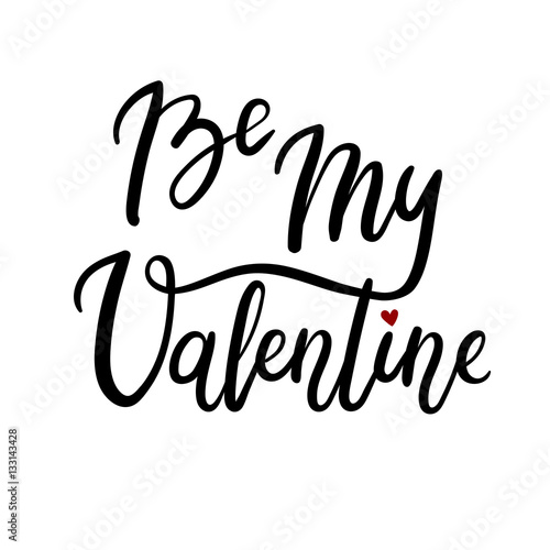Be My Valentine Hand Letter...