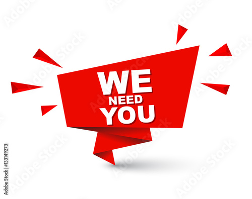 Red easy vector illustration isolated paper bubble banner we need you. This element is well adapted for web design.