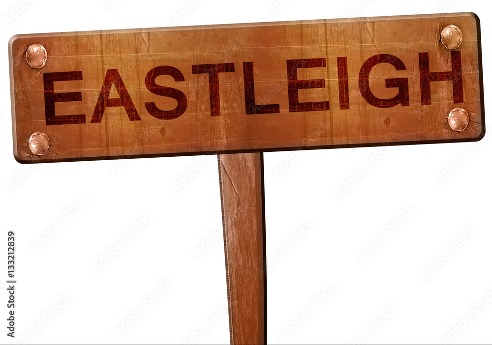 Eastleigh road sign, 3D rendering Eastleigh road sign, 3D rendering