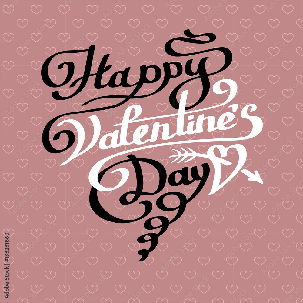 Happy Valentines Day lettering in heart. Happy Valentines Day lettering in heart.
