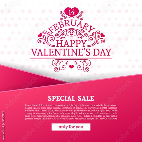 Template design Valentine banner. Happy valentine s  day brochure with decoration  pink tape for sale. Romantic poster with swirl love vintage logo and heart decoration for holiday offer. Vector.