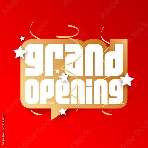 Grand opening