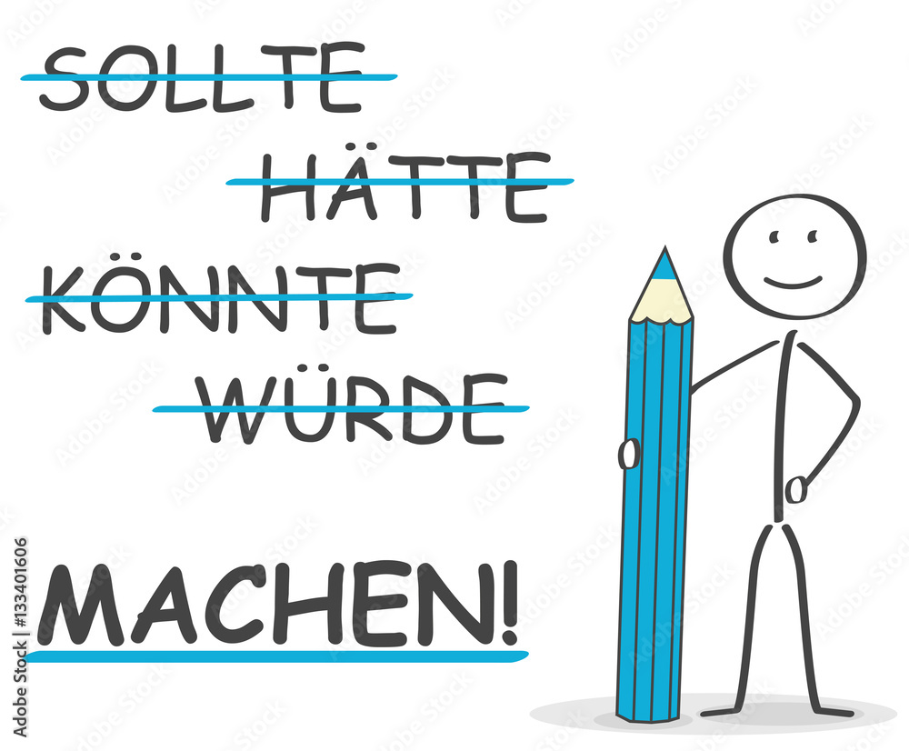 Motivationsposter 'Sollte, Hätte, Würde, Könnte, MACHEN!' - DinA2 Business Motivation | Ohne Rahmen