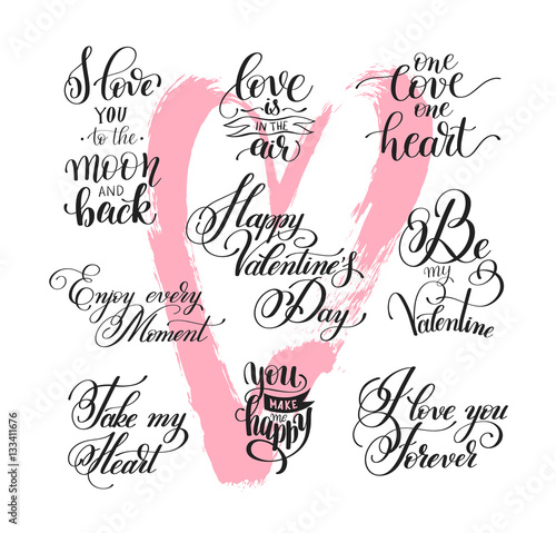 set of handwritten lettering positive quote about love to valent