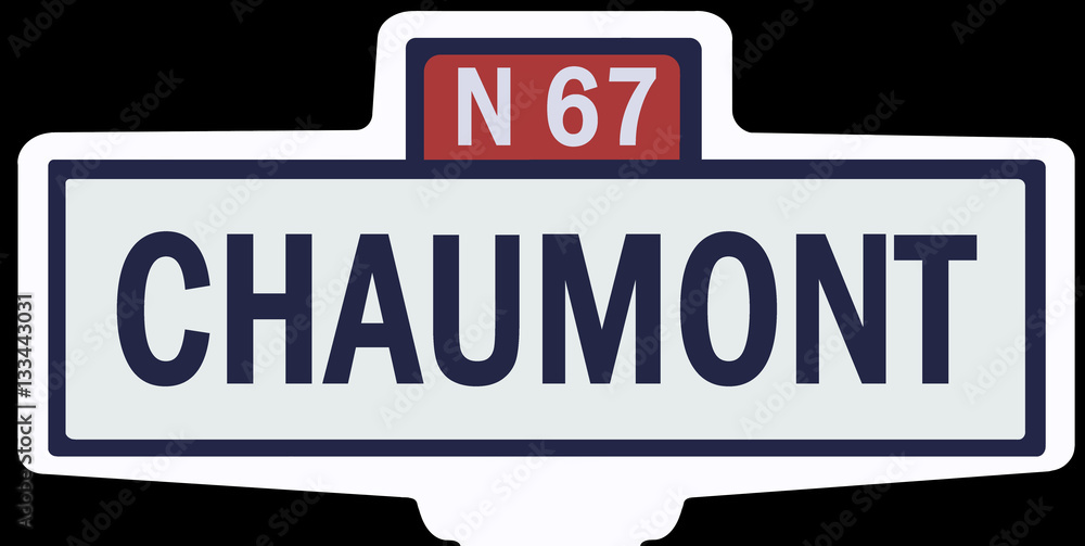 CHAUMONT - Ancien panneau entrée d'agglomération