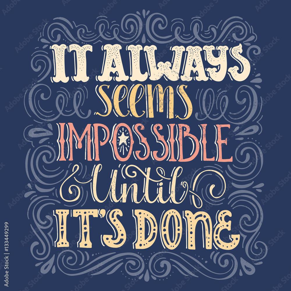 Inspirational Handdrawn Quote Inspirational Handdrawn Quote