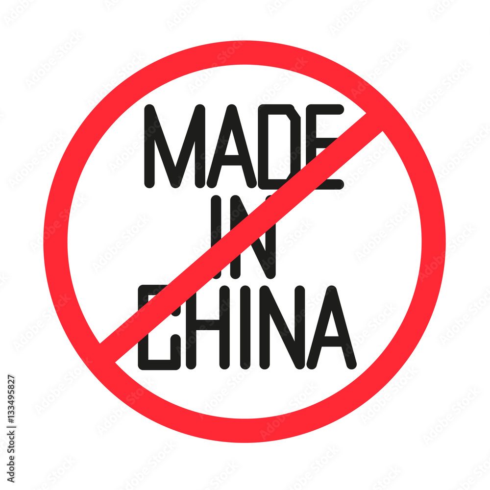 Illustration of a forbidden made in china text Illustration of a forbidden made in china text
