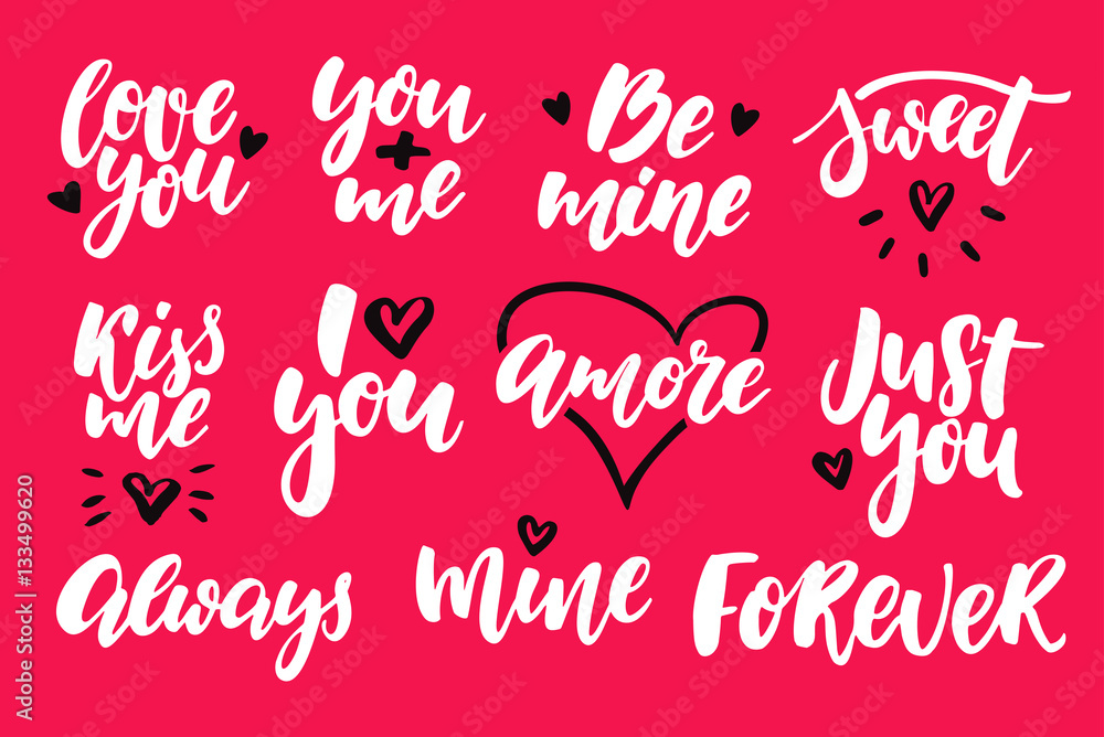 Valentine s Day lettering vector set. Isolated handwriting calligraphy love quotes