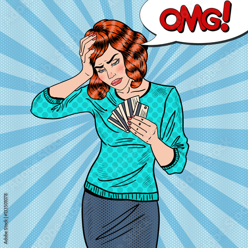 Pop Art Upset Woman with Credit Cards has a Headache. Vector illustration