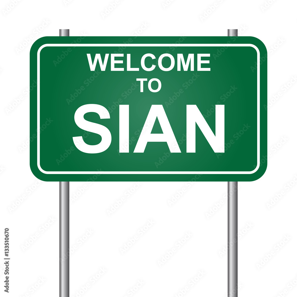 Welcome to Sian, green signal vector Welcome to Sian, green signal vector