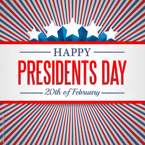Presidents Day background. USA patriotic template with text, stripes and stars for posters, decoration in colors of american flag. Colorful vector illustration for National celebrations