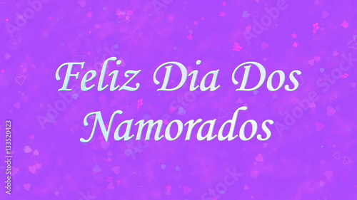 Happy Valentine's Day text in Portuguese "Feliz Dia Dos Namorado