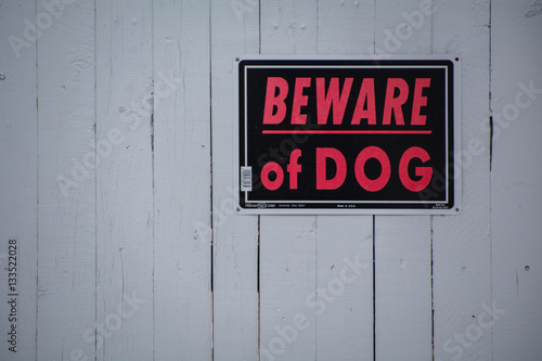 Beware of Dog sign.