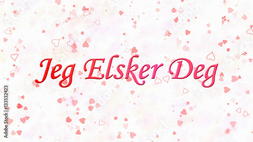 "I Love You" text in Norwegian "Jeg Elsker Deg" on white backgro