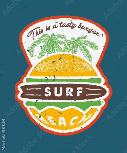 Canvas Print BRIGHT SUN, SURF, BEACH - THIS IS A TASTY BURGER