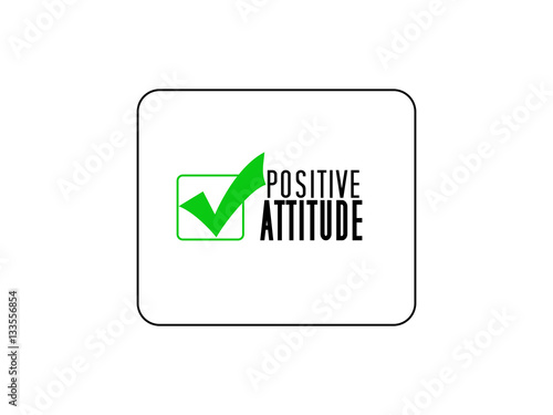 Postive Attitude