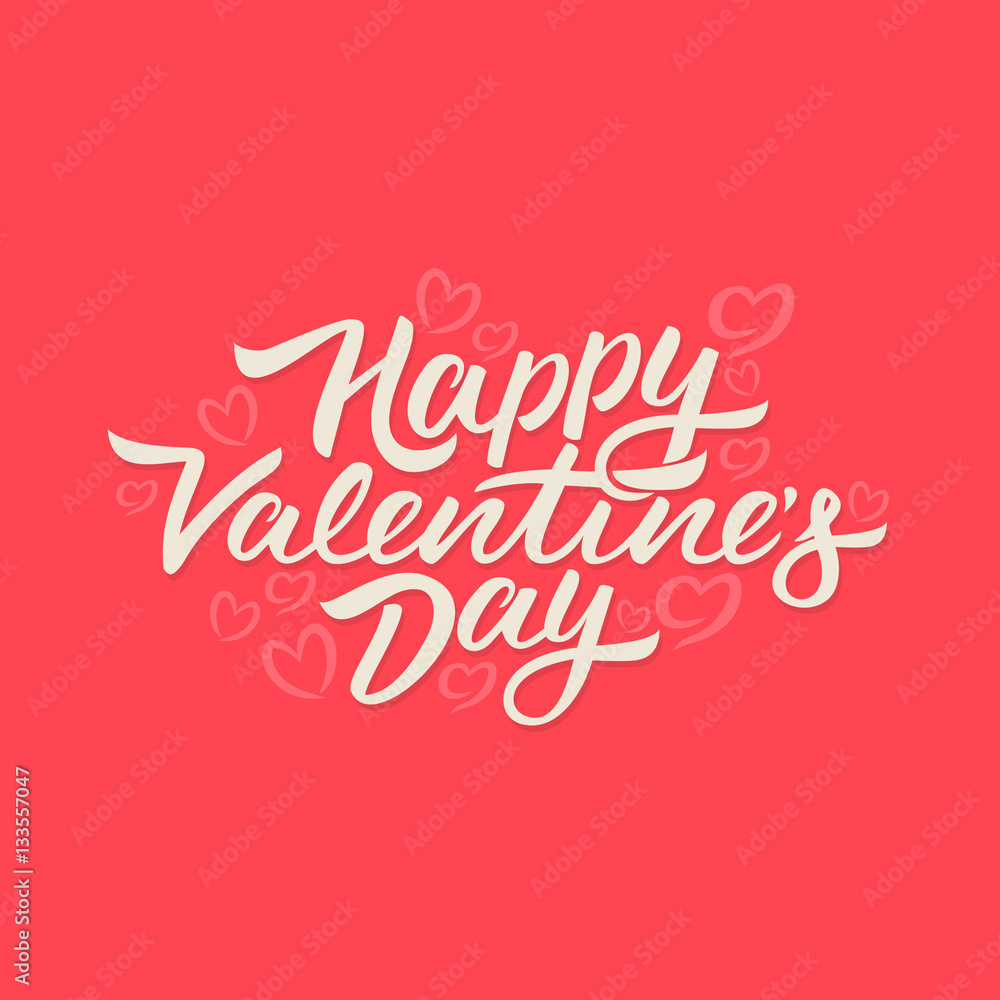 Happy Valentines Day lettering Happy Valentines Day lettering