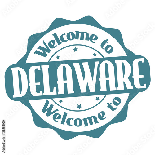 Welcome to Delaware sign or stamp