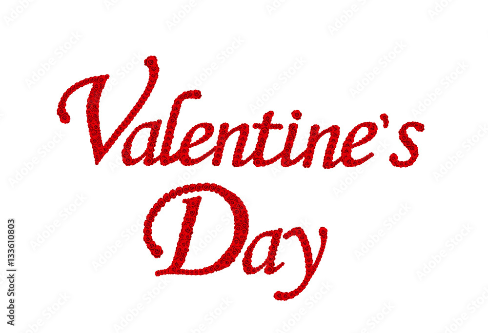 Red rose flower set in word Valentine’s day isolated on white Red rose flower set in word Valentine’s day isolated on white
