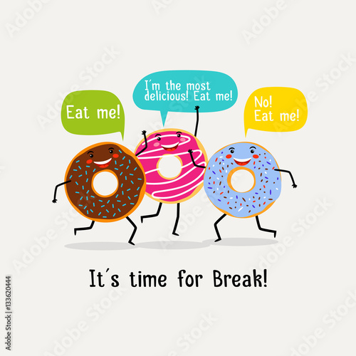 Eat sweet tasty donut poster. Cute colorful glazing donuts with speech bubbles
