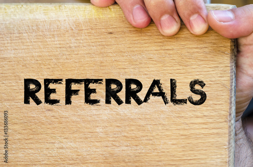 Refferals text concept