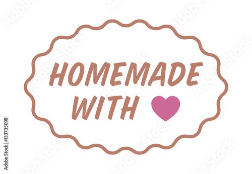 Homemade or home made with love / heart color label, badge, seal or sticker vector illustration for food packaging