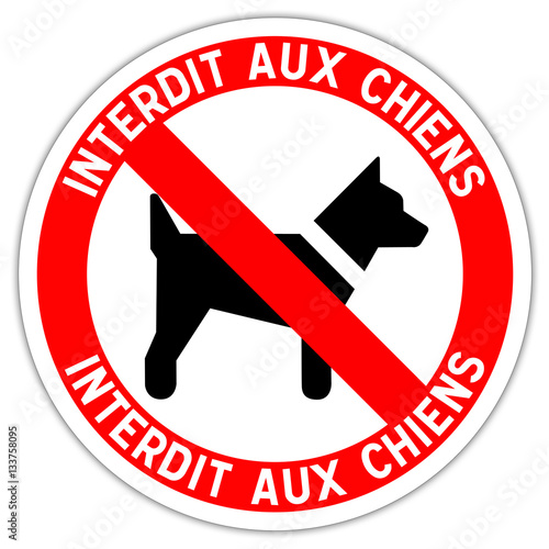 Panneau : Interdit aux chiens