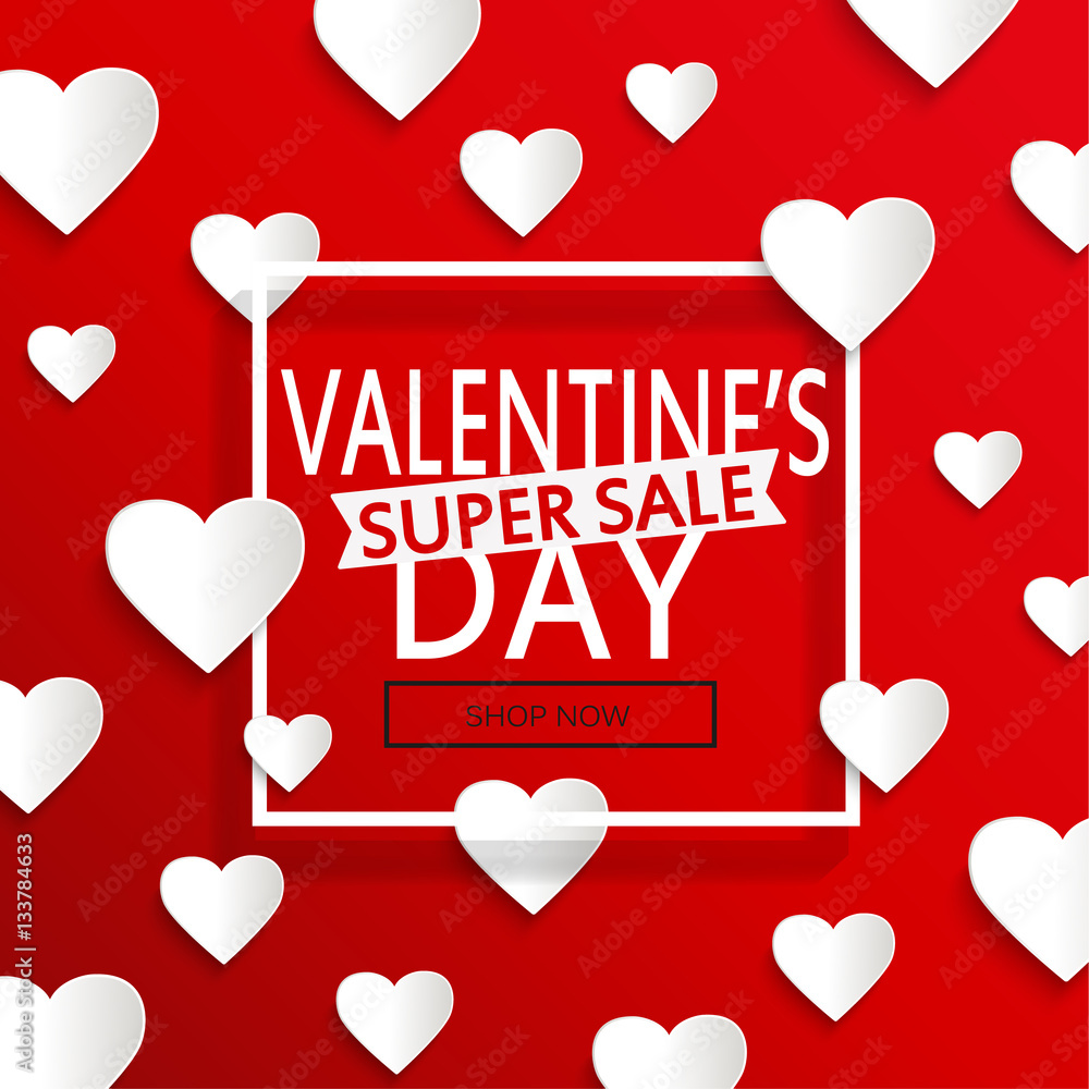 Valentines day super sale.