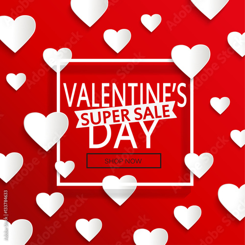 Valentines day super sale.
