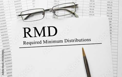Fototapeta Paper with Required Minimum Distributions RMD on a table