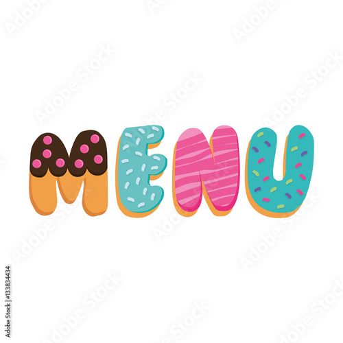 donuts on menu word over white background. colorful design. vector illustration