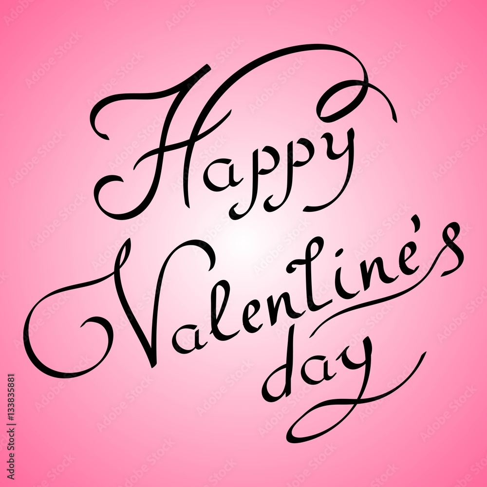 Happy Valentines Day Hand Drawing Vector Lettering design. Abstract background. Vector illustration. Happy Valentines Day Hand Drawing Vector Lettering design. Abstract background. Vector illustration.