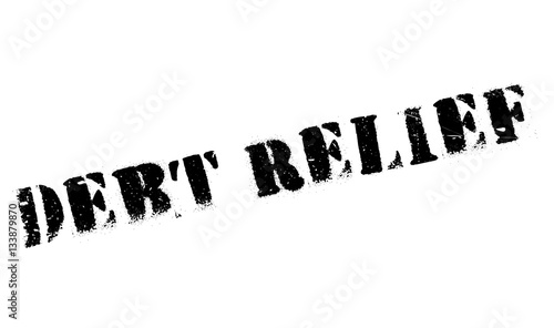 Debt Relief rubber stamp. Grunge design with dust scratches. Effects can be easily removed for a clean, crisp look. Color is easily changed.