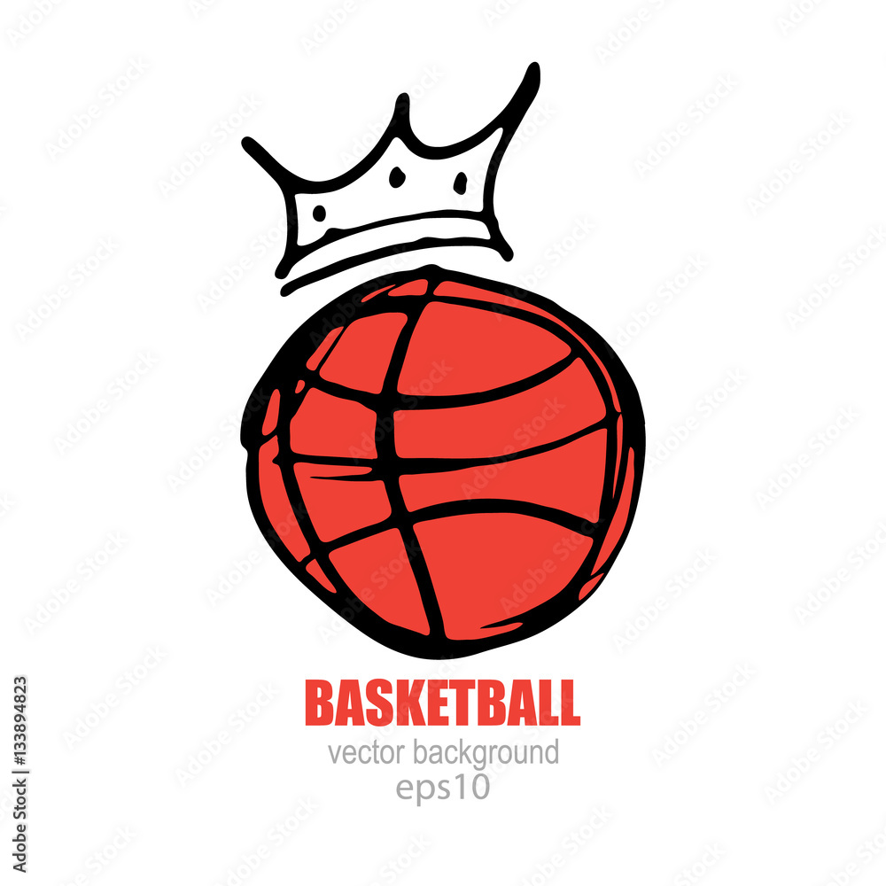 Fototapeta premium Basketball ball with a crown. Vector illustration, sketch style. Sport icon, logo for the game.