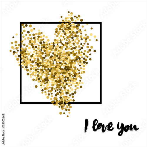 Golden heart Vector illustration Silhouette in heart shape composed of golden sparkles under black square frame on white background The inscription I love you Postcard template