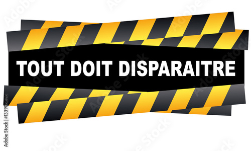 Tout doit disparaître