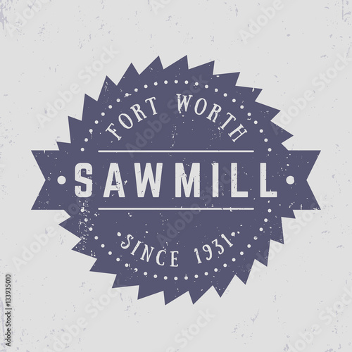 Sawmill logo, retro emblem, badge in vintage style, vector illustration