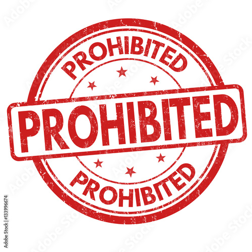 Prohibited sign or stamp