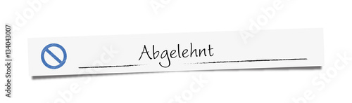 Abgelehnt