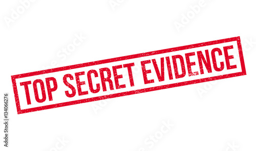 Top Secret Evidence rubber stamp. Grunge design with dust scratches. Effects can be easily removed for a clean, crisp look. Color is easily changed.
