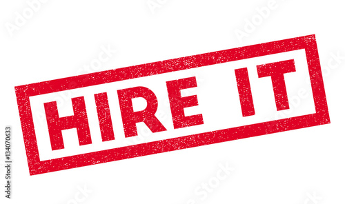 Hire It rubber stamp. Grunge design with dust scratches. Effects can be easily removed for a clean, crisp look. Color is easily changed.
