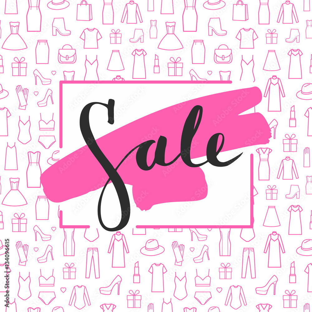 Sale lettering on brushstroke. Fashion sale. Vector illustration on white  background with a smear of pink ink. Concept advertising. Seamless pattern  of women's clothing and accessories Stock Vector