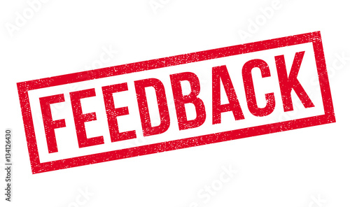 Feedback rubber stamp. Grunge design with dust scratches. Effects can be easily removed for a clean, crisp look. Color is easily changed.