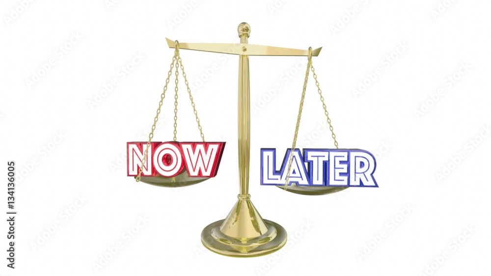 Now Vs Later Present Or Future Scale Immediate Delay 3d Animation Now Vs Later Present Or Future Scale Immediate Delay 3d Animation