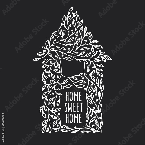 Home sweet home hand drawn poster. Vector vintage illustration.