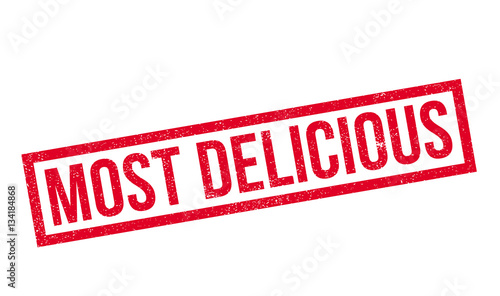 Most Delicious rubber stamp