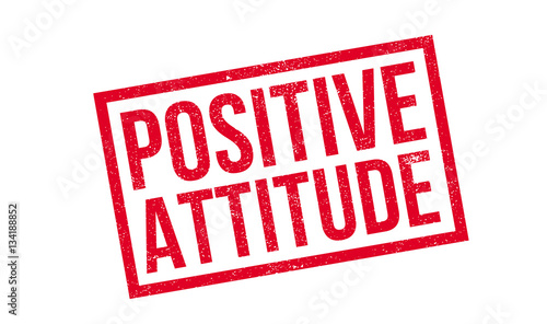 Positive Attitude rubber stamp