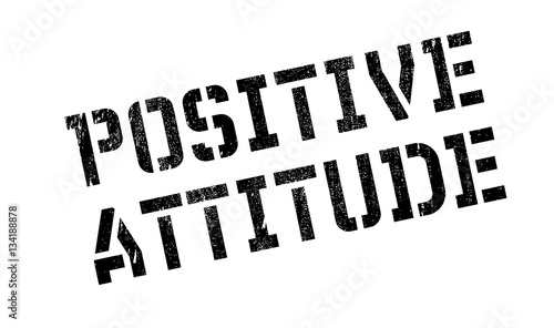 Positive Attitude rubber stamp