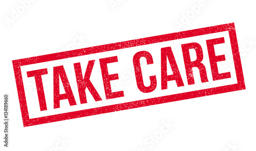 Take Care rubber stamp. Grunge design with dust scratches. Effects can be easily removed for a clean, crisp look. Color is easily changed.